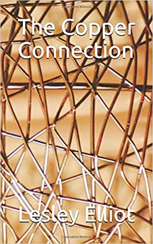 The Copper Connection : Lesley Elliot