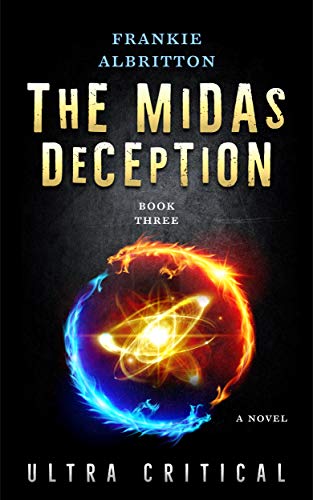 The Midas Deception : Frankie Albritton