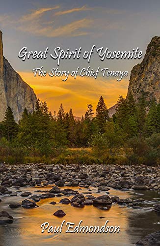 Great Spirit of Yosemite : Paul Edmondson