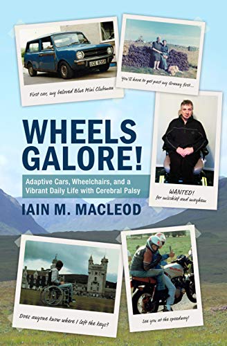 Wheels Galore! : Iain M. MacLeod