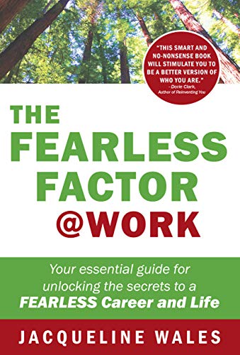 The Fearless Factor @ Work : Jacqueline Wales