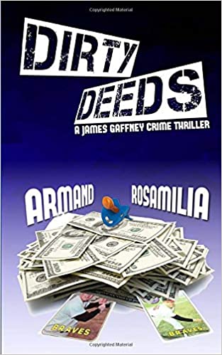 Dirty Deeds : Armand Rosamilia