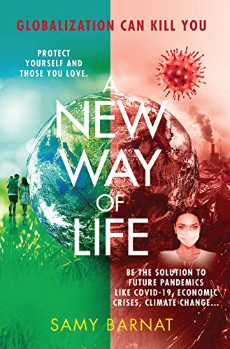 A New Way of Life : Samy Barnat