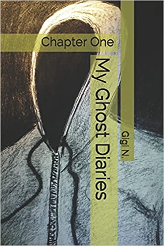 My Ghost Diaries : Gigi N.