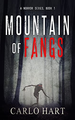 Mountain Of Fangs : Carlo Hart