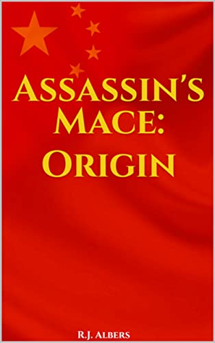 Assassin’s Mace: Origin : Robert Albers