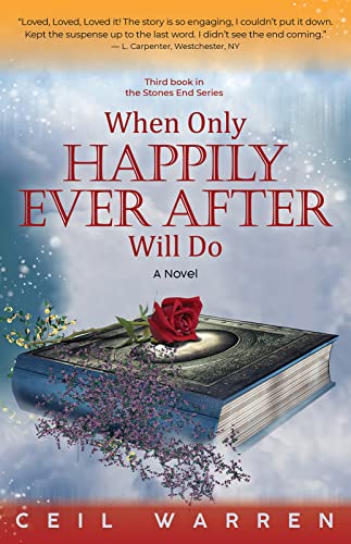 When Only Happily Ever After Will Do : Ceil Warren
