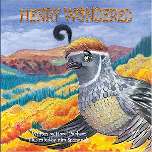 Henry Wondered: A Story About Jealousy, Serendipity, And . . . Flamenco! : Hazel Pacheco
