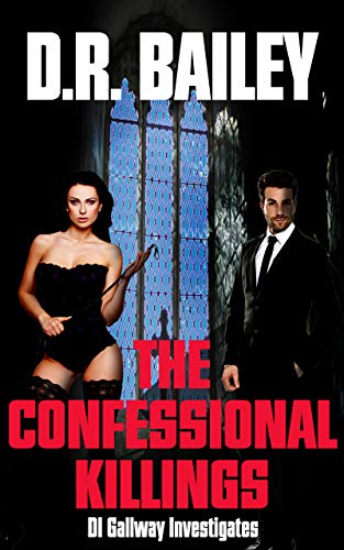 The Confessional Killings : D.R. Bailey