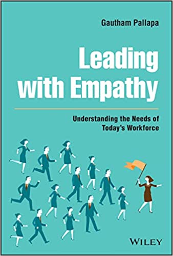 Leading with Empathy : Gautham Pallapa