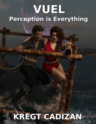 Vuel: Perception is Everything : Kregt Cadizan