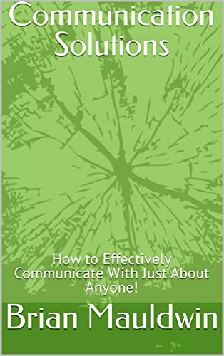 Communication Solutions : Brian Mauldwin