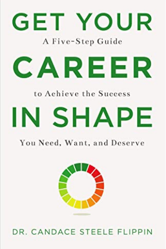 Get Your Career in SHAPE : Candace Steele Flippin