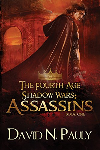 The Fourth Age Shadow Wars: Assassins by David Pauly