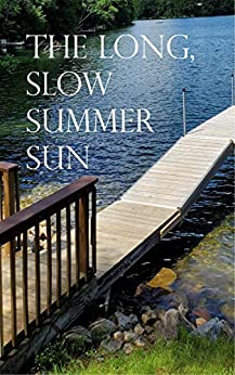 The Long, Slow Summer Sun : Proval Volk