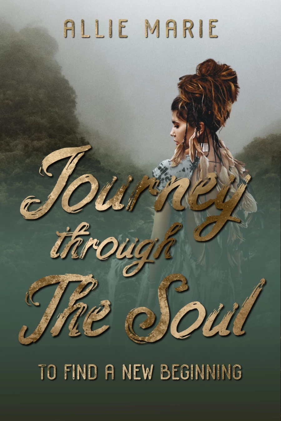 Journey Through the Soul : Allie Marie