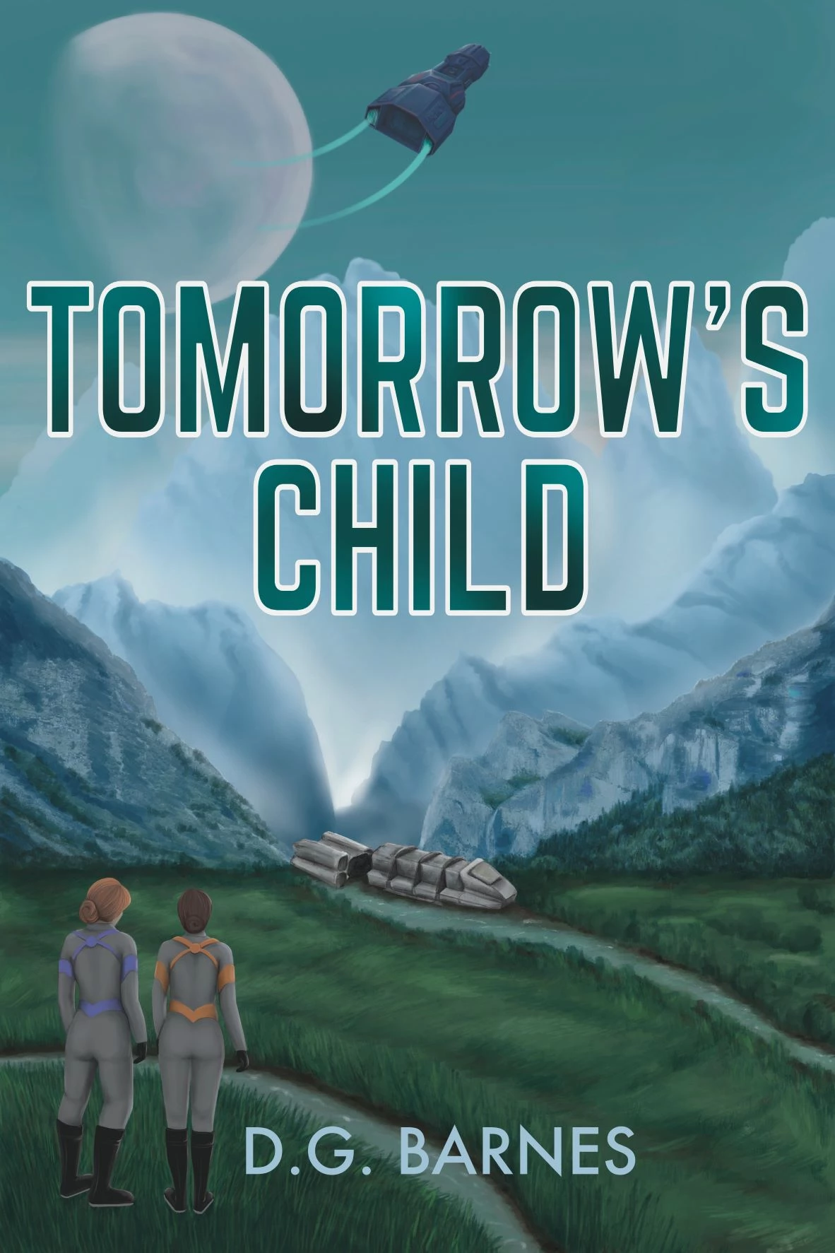 Tomorrow's Child : D.G. Barnes