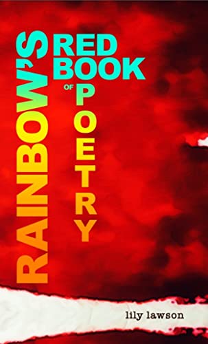 Rainbow’s Red Book of Poetry :  Lily Lawson